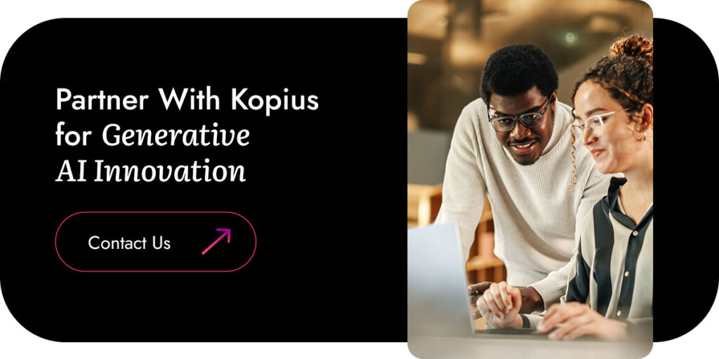 Partner With Kopius for Generative AI Innovation